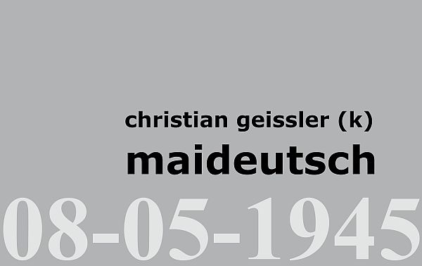 Jahresgabe 2015 – Maideutsch. Rede zum 8. Mai 1945